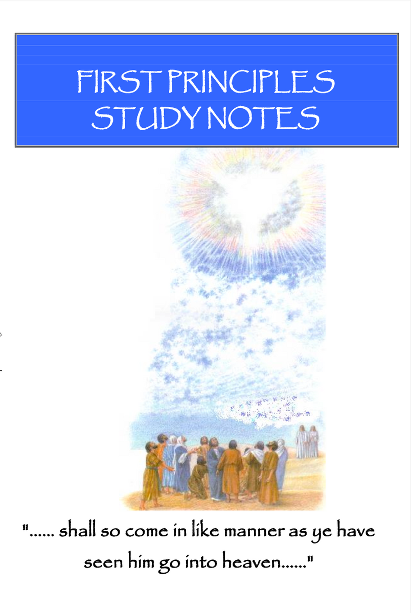First Principles Note Taking First Principles Study Notes – Christadelphian Library