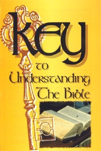 Key To Understanding The Bible (pamphlet) – Christadelphian Library